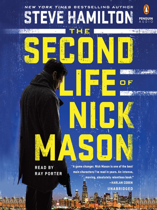 Upplýsingar um The Second Life of Nick Mason eftir Steve Hamilton - Til útláns